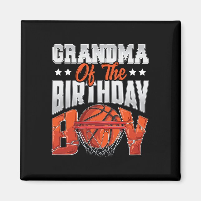 Grandma basketball birthday Boy Family Baller b-da Magnet (Front)