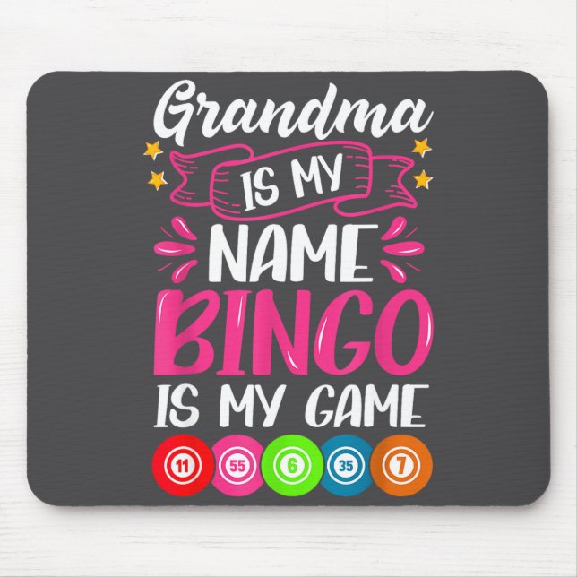 Grandma Bingo Player Funny Bingo Quote Design  Mouse Pad (Front)