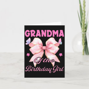 Grandma birthday girl matching coquette pink bow  card