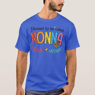 Grandma Blessed To Be Called NONNA Colourful Grand T-Shirt