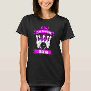 Grandma Bowlers Ten Pin GIGI Legend Bowling T-Shirt