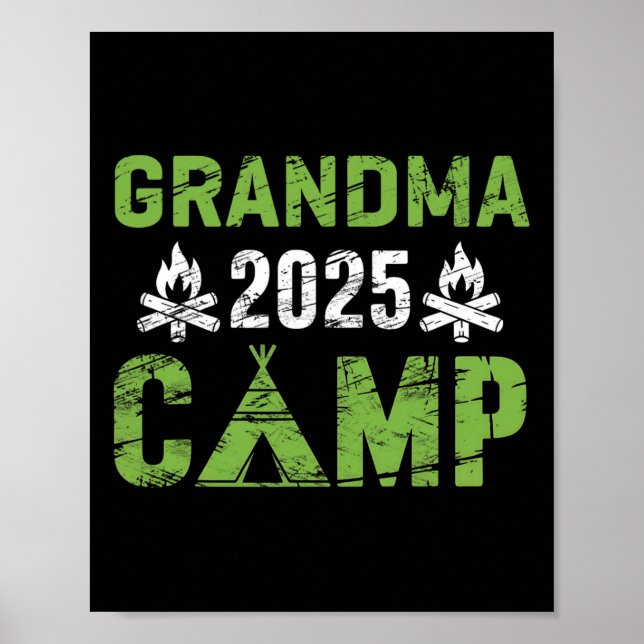 Grandma Camp 2025 Family Vacation Summer Camping C Poster (Front)