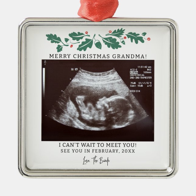 Grandma Christmas Pregnancy Ultrasound Holiday Metal Ornament (Front)