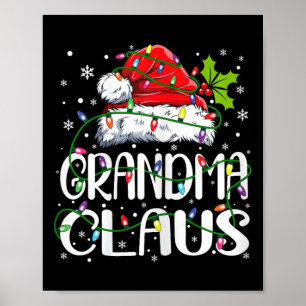 Grandma Claus Christmas Santa Matching Family Xmas Poster