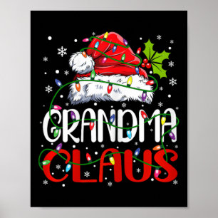 Grandma Claus Christmas Santa Matching Family Xmas Poster