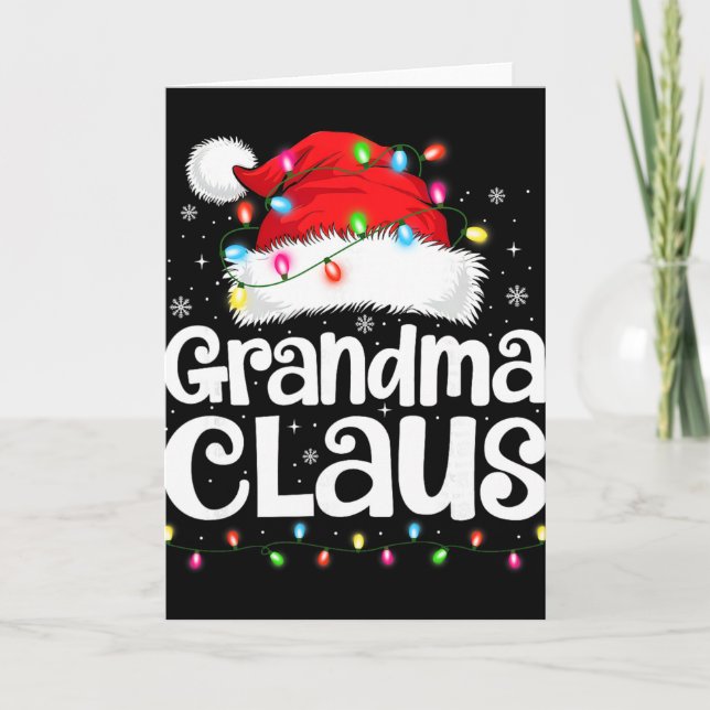 Grandma Claus Matching Family Christmas Funny Xmas Card (Front)