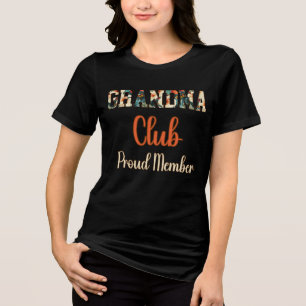 Grandma Club Proud Member Tri-Blend Shirt