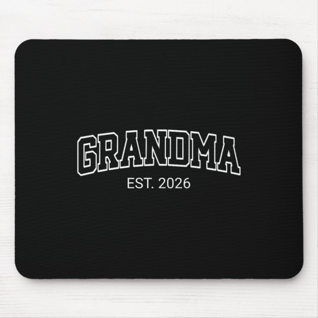 Grandma Est. 2026 1st Time Grandmom To Be Baby Ann Mouse Pad (Front)