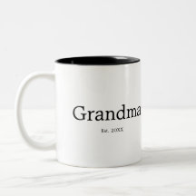 Grandma Established New Grandma Typography Gift