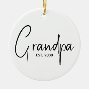 Grandma Established New Grandpa Gift  Ceramic Ornament