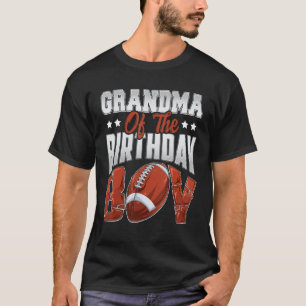Grandma Football birthday Boy Family Baller b-day T-Shirt