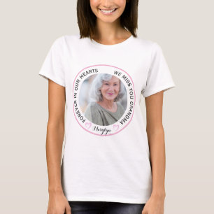 Grandma Forever in Our Hearts Memorial  T-Shirt