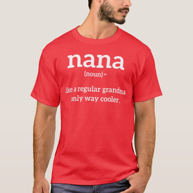 Grandma Funny Saying Nana Definition Grandma Annou T-Shirt (Front)