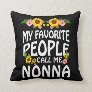 Grandma Gift My Favorite People Call Me Nonna Cushion