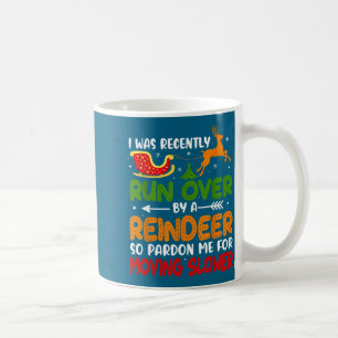 Grandma Got Run Over By A Reindeer Christmas So Pa Coffee Mug