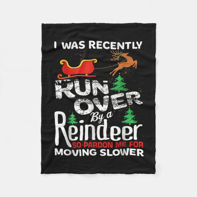 Grandma Got Run Over By A Reindeer Christmas So Pa Fleece Blanket (Front)