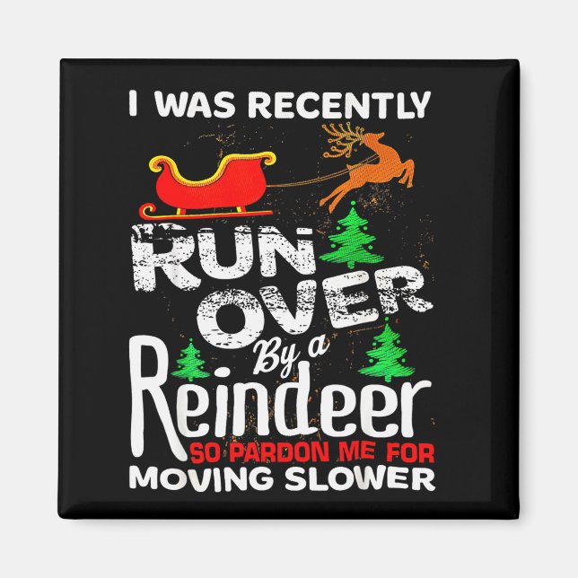 Grandma Got Run Over By A Reindeer Christmas So Pa Magnet (Front)