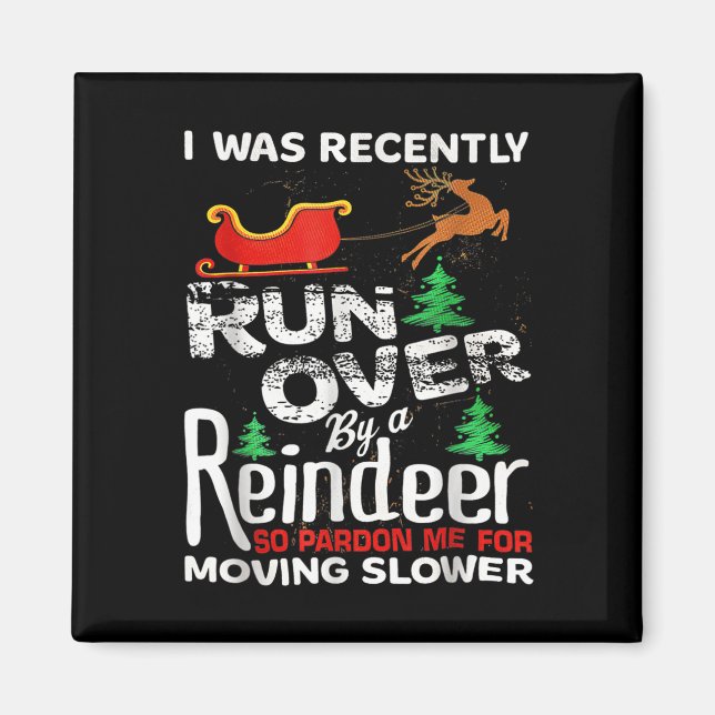 Grandma Got Run Over By A Reindeer Christmas So Pa Magnet (Front)
