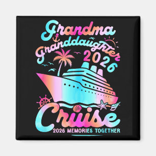 Grandma Granddaughter Cruise 2026 Memories Mothers Magnet