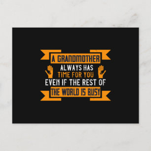 Grandma - Grandmother Always Has Time Postcard