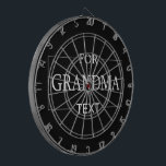 Grandma Grandmother Birthday Personalised Gift  Dartboard<br><div class="desc">You can customise it with your photo,  logo or with your text.  You can place them as you like on the customisation page. Modern,  unique,  simple,  or personal,  it's your choice.</div>