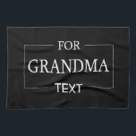 Grandma Grandmother Birthday Personalised Gift  Tea Towel<br><div class="desc">You can customise it with your photo,  logo or with your text.  You can place them as you like on the customisation page. Modern,  unique,  simple,  or personal,  it's your choice.</div>