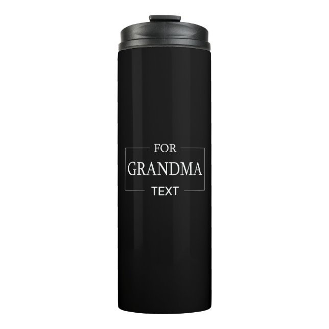Grandma Grandmother Birthday Personalised Gift  Thermal Tumbler (Front)