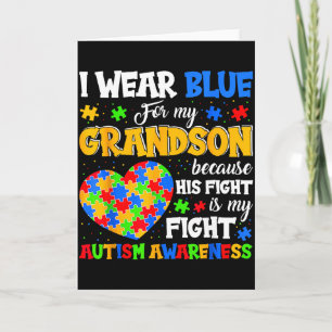 Grandma Grandpa I Wear Blue For My Grandson Autism Card