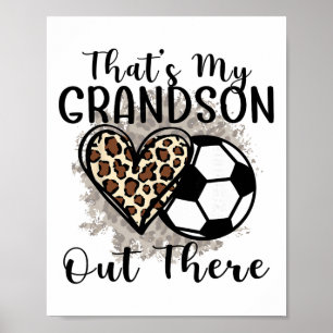 Grandma Grandpa Soccer Funny That's My Grandson Ou Poster