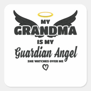 Grandma Guardian Angel Watches Over Me In Memory Square Sticker