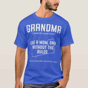Grandma Happiness Wise Mother's Day Family Mummy G T-Shirt