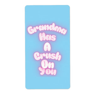 Grandma has a crush on you