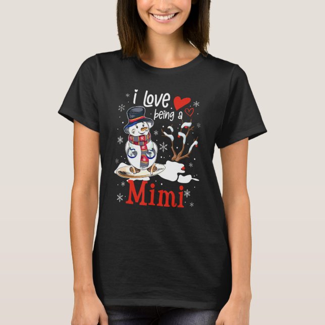 Grandma I Love Being A Mimi Snowman Family Christm T-Shirt (Front)