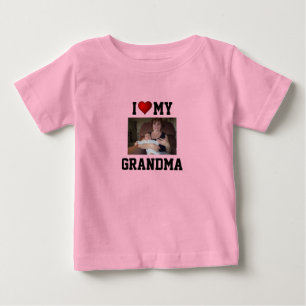 Grandma: I LOVE MY GRANDMA Baby T-Shirt
