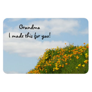 Grandma I made this with you! Fridge magents Poppy Magnet