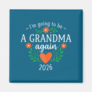 Grandma in 2026 2nd baby grandbaby announcement magnet