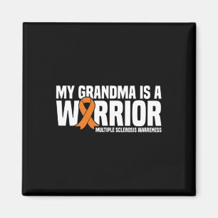 Grandma Is A Warrior Ms Multiple Sclerosis Awarene Magnet