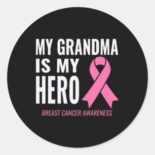 Grandma Is My Hero - Breast Cancer Support Classic Round Sticker