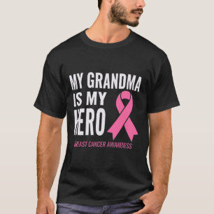 Grandma Is My Hero - Breast Cancer Support  T-Shirt