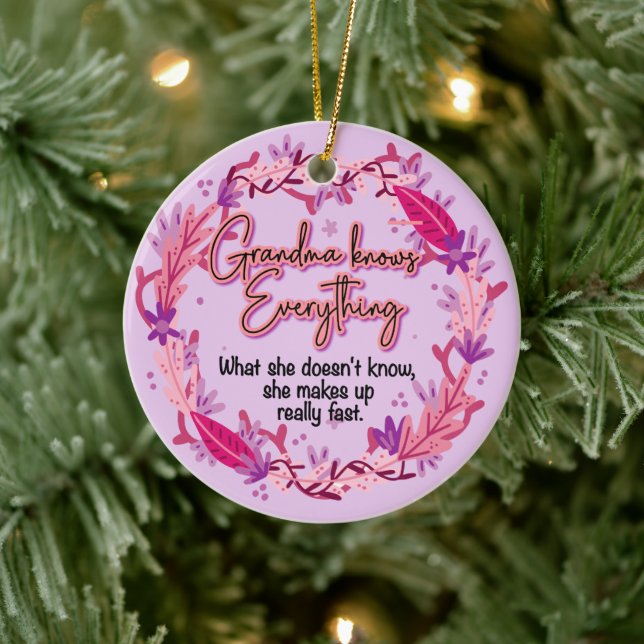 Grandma Knows Everything Ceramic Ornament (Tree)