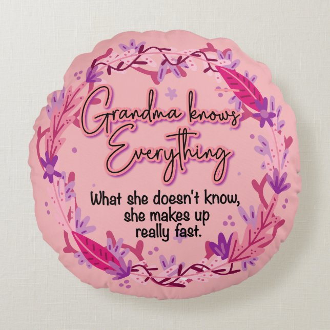 Grandma Knows Everything Round Cushion (Front)