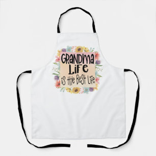 Grandma Life is the Best Life Apron