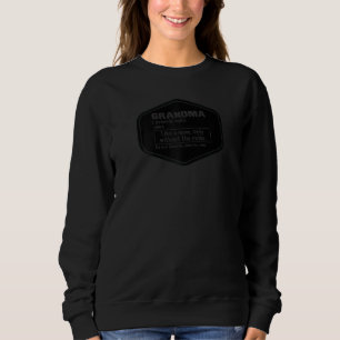 Grandma Like A Mum Without Rules Mothers Day Mimi Sweatshirt