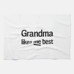 Grandma Likes Me Best Tea Towel
