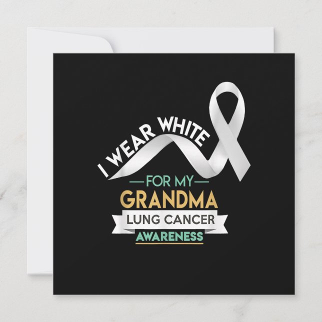 Grandma Lung Cancer Shirt White Ribbon Awareness M Invitation (Front)