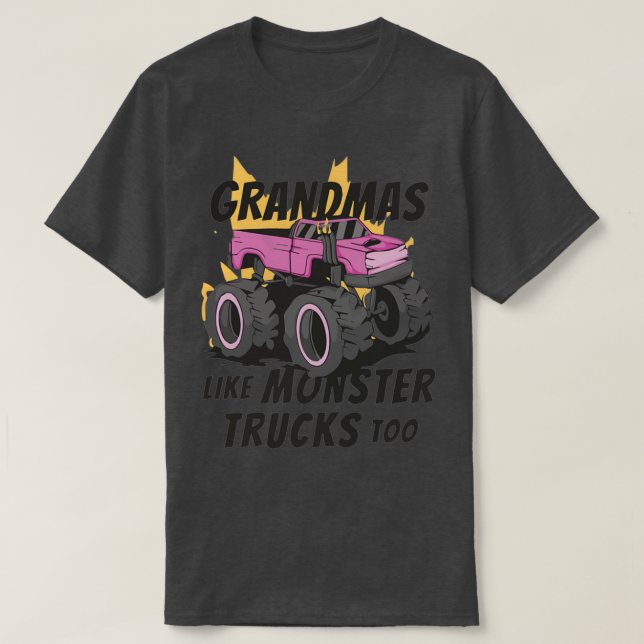 Grandma Monster Truck Crushing T-Shirt (Design Front)