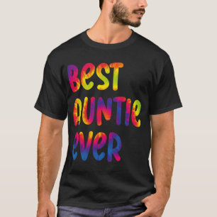Grandma Mothers Day Best Auntie Ever Tie Dye T-Shirt