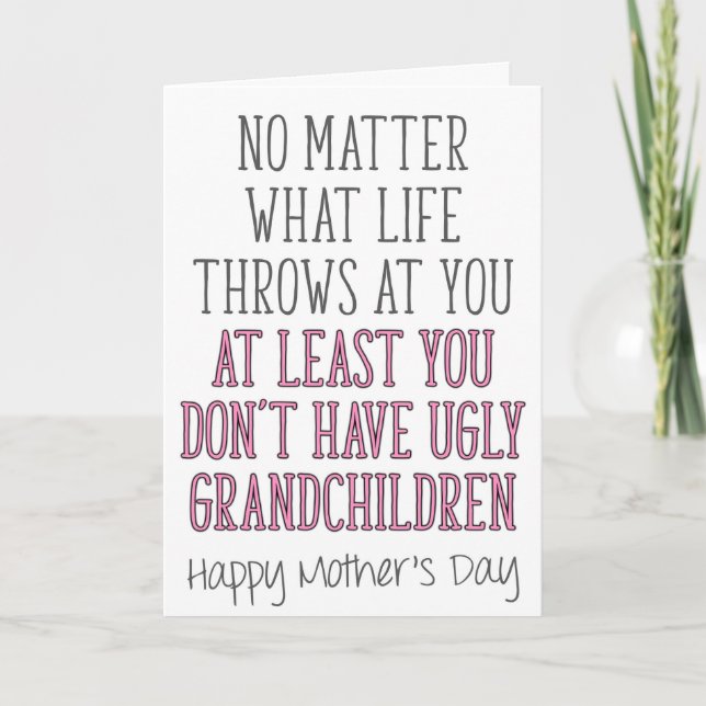 Grandma Mother's Day, No Matter What Life Throws Card (Front)