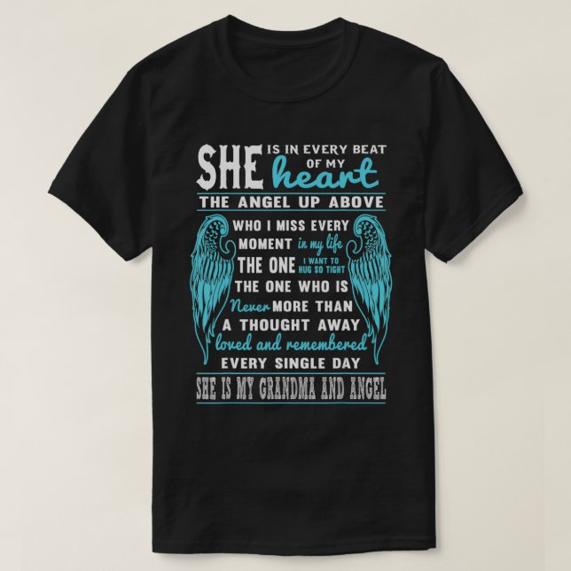 Grandma My Guardian Angel She Is In Every Beat Of  T-Shirt (Design Front)