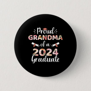 Grandma Of A 2024 Graduate For Family Graduation 6 Cm Round Badge